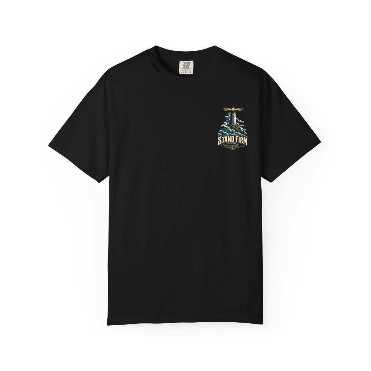 Stand Firm Lighthouse T-Shirt — 1 Corinthians 16:13