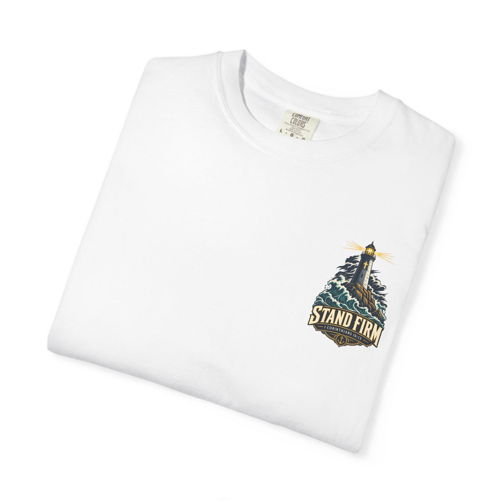 Stand Firm Lighthouse T-Shirt — 1 Corinthians 16:13