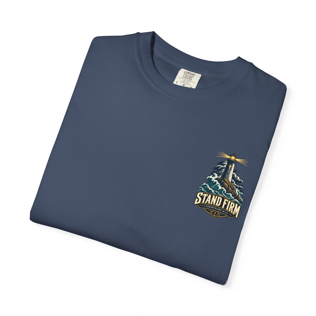 Stand Firm Lighthouse T-Shirt — 1 Corinthians 16:13