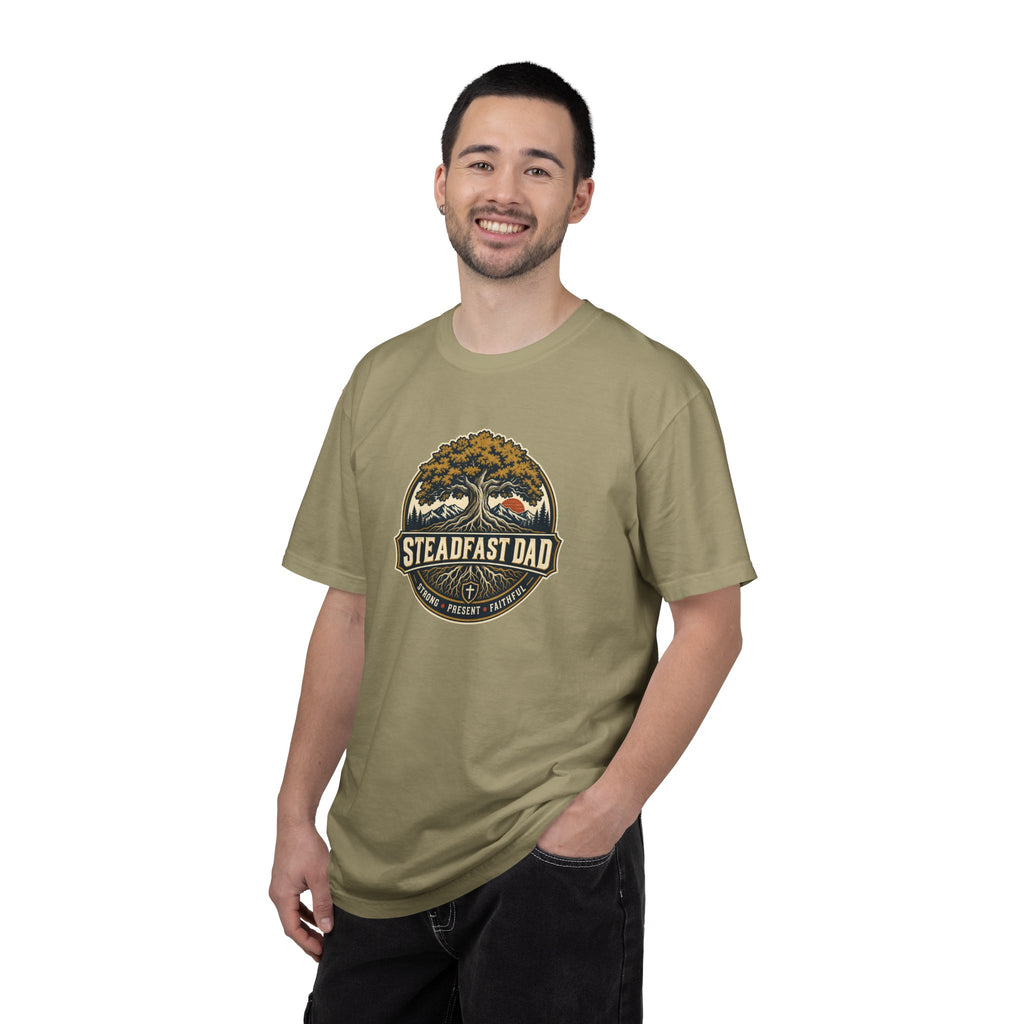 Steadfast Dad T-Shirt | Strong, Present, Faithful