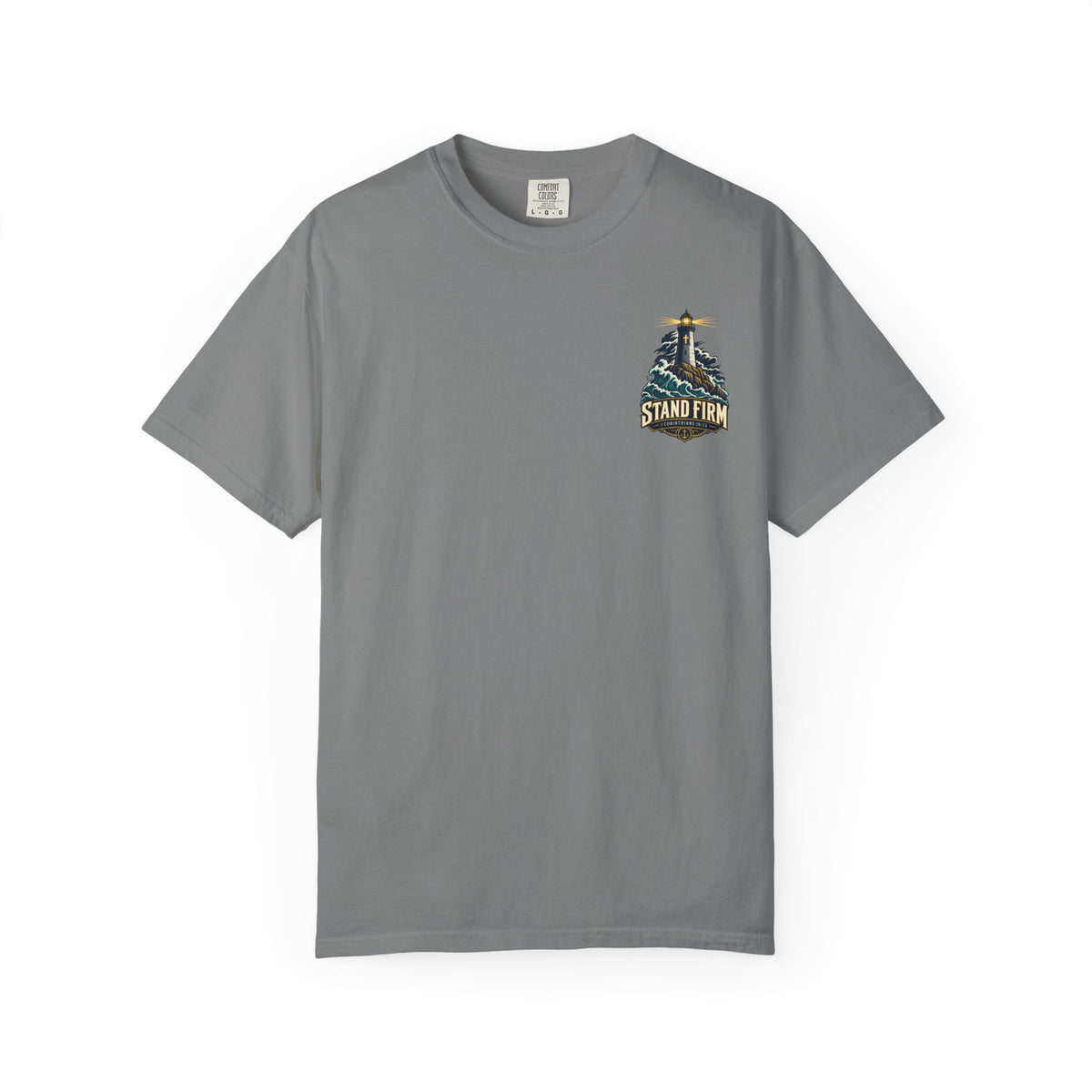 Stand Firm Lighthouse T-Shirt — 1 Corinthians 16:13