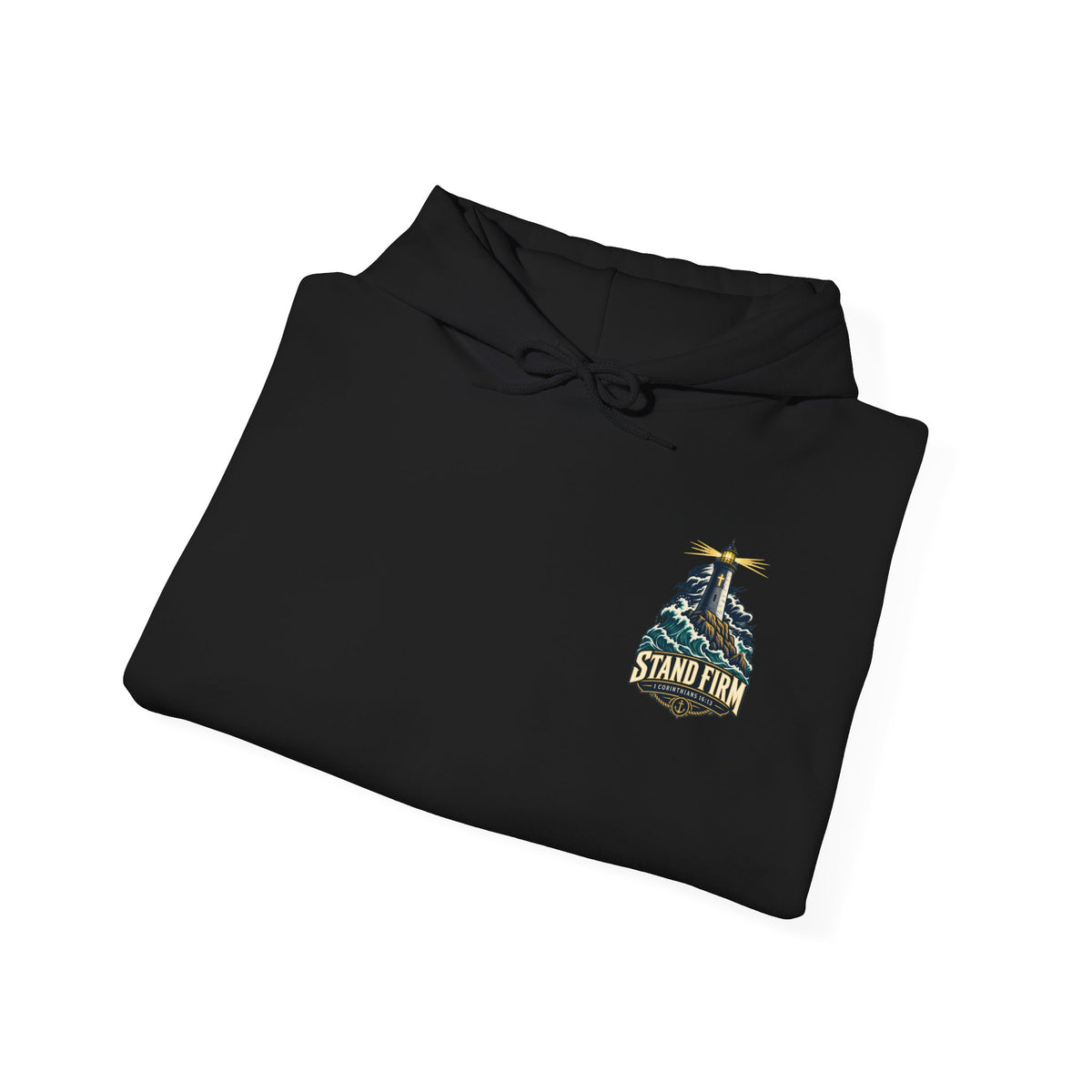 Stand Firm Lighthouse Hoodie - 1 Corinthians 16:13