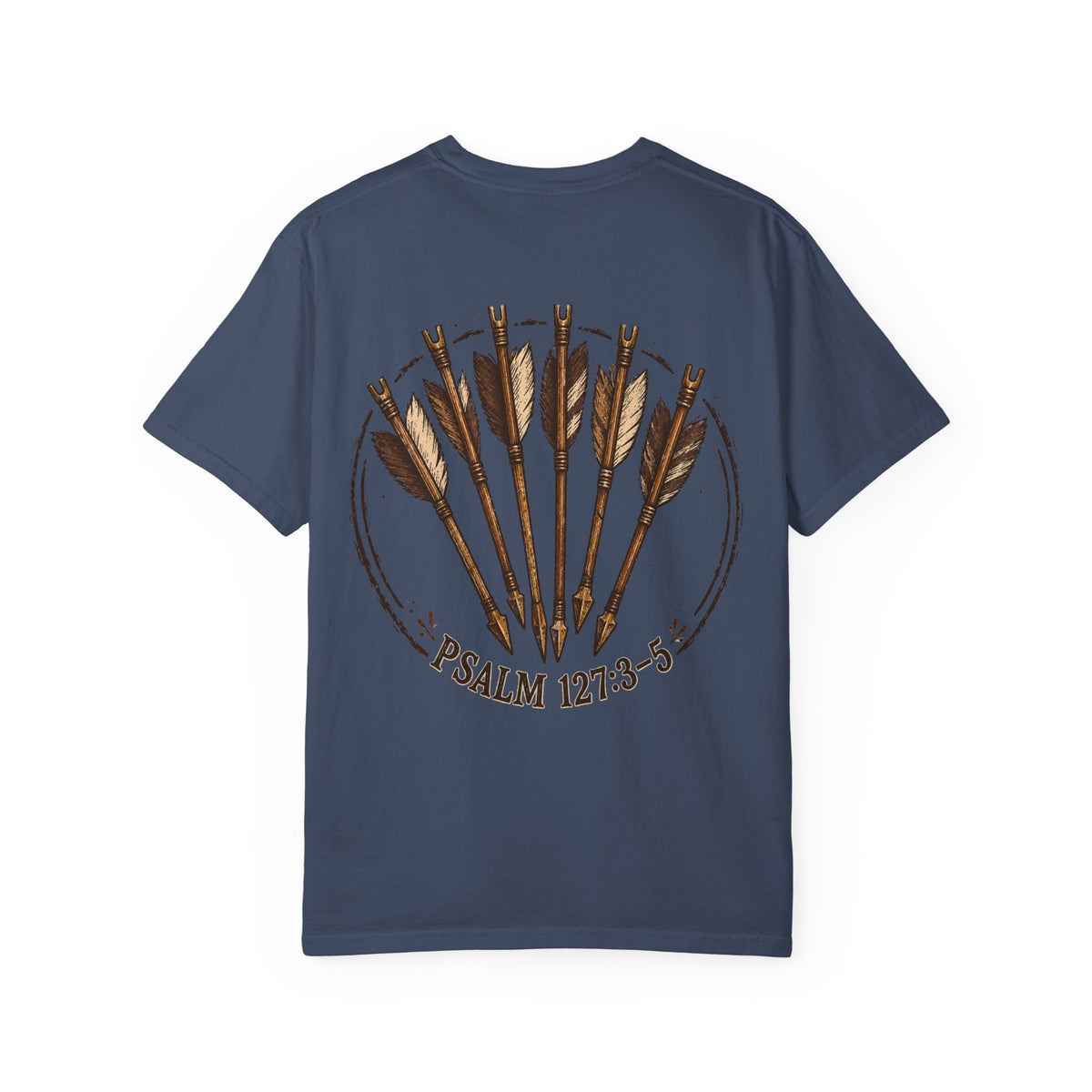 Psalm 127:3-5 Arrows T-Shirt